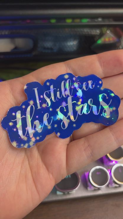 See the Stars Holographic Sticker